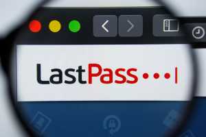 LastPass got hacked again, and this time it affects customers