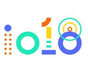 Google I/O 2018: 5 things we&rsquo;re likely to see (and 5 things we really want)