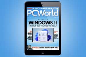 PCWorld&rsquo;s August Digital Magazine: Everything you need to know about Windows 11