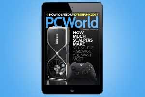 PCWorld’s January Digital Magazine: How much scalpers make selling the hardware you want most